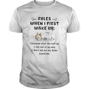 Cow Rules When I First Wake Up Shirt